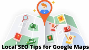 8 Local SEO Tips for Google Maps Optimization